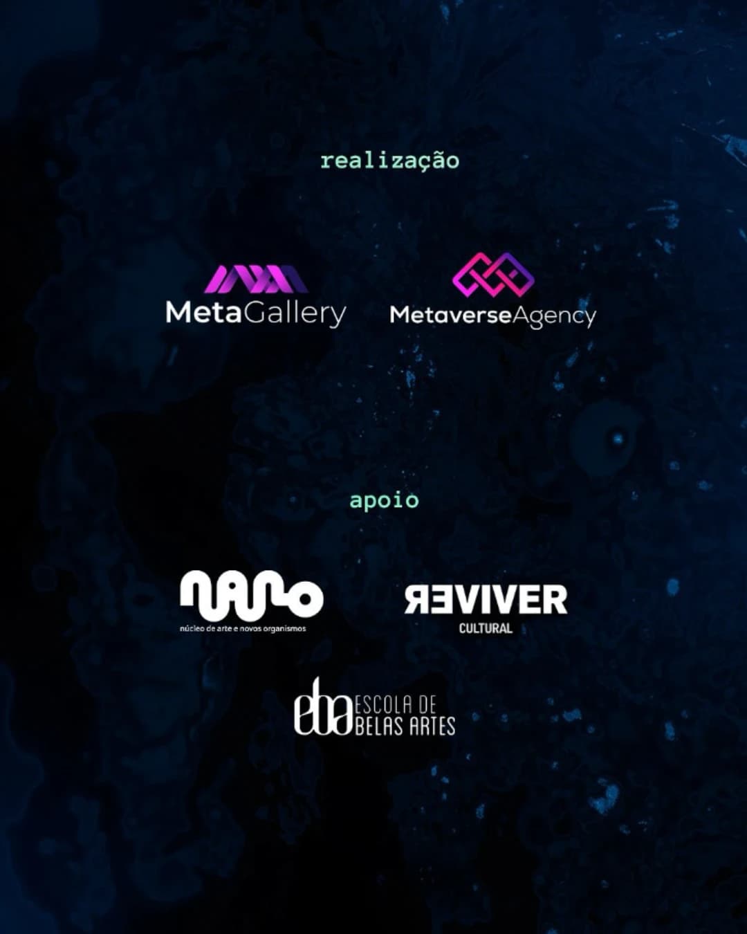 Créditos institucionais de Ondularis: Meta Gallery, MetaverseAgency, NANO, Reviver Cultural e Escola de Belas Artes